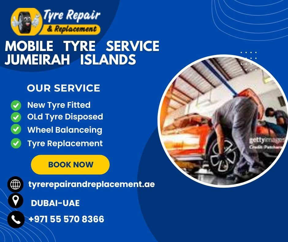 Mobile Tyre service Jumeirah Islands